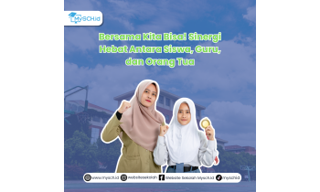 Bersama Kita Bisa! Sinergi Hebat Antara Siswa, Guru, dan Orang Tua