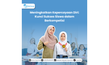 Meningkatkan Kepercayaan Diri: Kunci Sukses Siswa dalam Berkompetisi